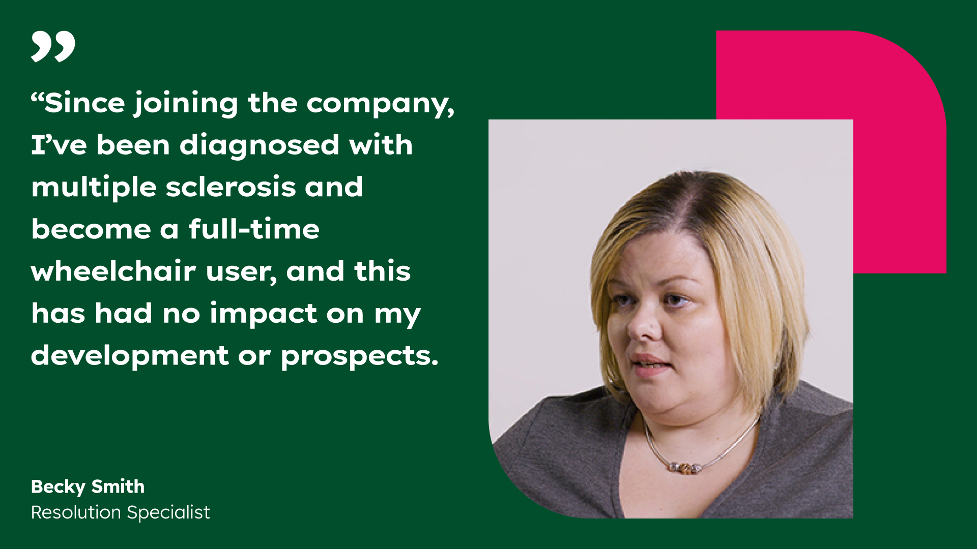 Quote about workplace inclusivity and professional development from a Resolution Specialist, highlighting adaptability and support.