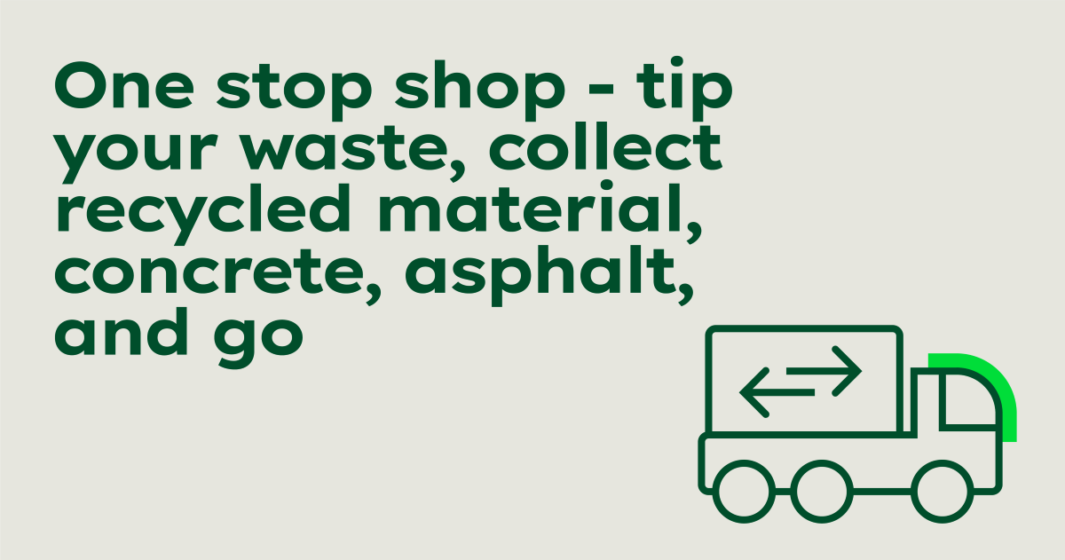 A graphic promoting a one-stop shop for waste tipping, material recycling, and collection with an icon of a truck.